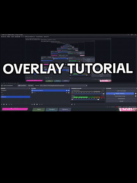 Aprende a Hacer un Overlay para Tu Stream