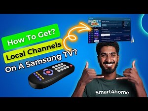 How to get local channels on a samsung tv? [ How To Get Free TV Channels On Your Samsung in 2024?]