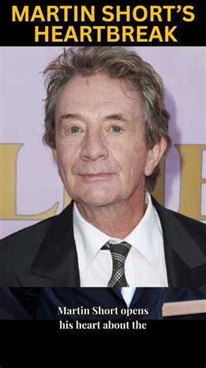 Martin Short Opens Up About the Family Tragedies That Changed Him