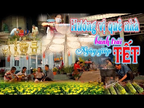 PREPARING AND CLEANING THE HOUSE FOR TET (LUNAR NEW YEAR) - THE WESTERN REGION OF VIETNAM ON THE ...