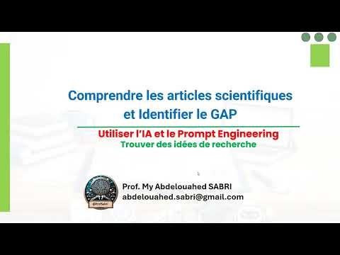 Understanding scientific articles and identifying the gap: AI & Prompt Engineering for PhD students