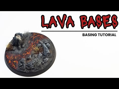 How to Level Up Your Lava Bases: Two methods of creating and painting Lava Bases.