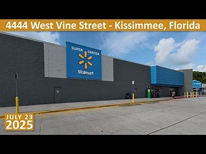 Walmart Supercenter in Kissimmee Florida at 4444 W Vine Street - Shopping Super Center Store 817