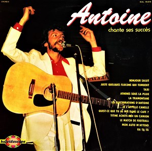 Antoine - Chante Ses Succès