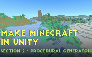 通过Unity创建MINECRAFT我的世界 (S2 程序化生成）