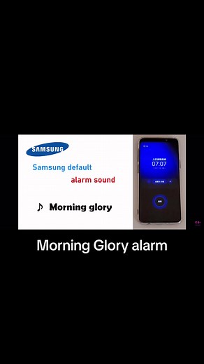 Morning Glory Samsung Ringtone Alarm - Nostalgic Wake Up Call