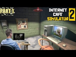 Internet cafe simulator 2 part 1 gameplay in tamil/on vtg!