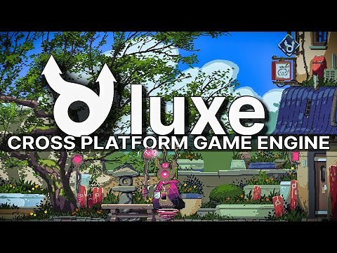 LUXE: One of a Kind Game Engine a Decade in the Making!