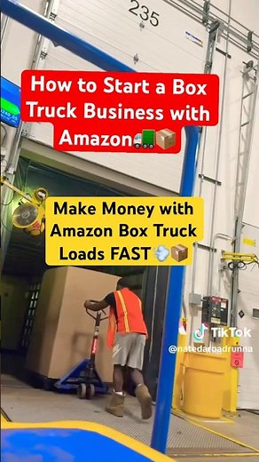 Amazon Relay Explained | Box Truck Business Starter Guide #boxtruck #amazonrelay