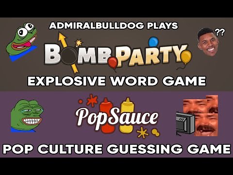 An Explosive Word Game | Bomb Party & Popsauce #1