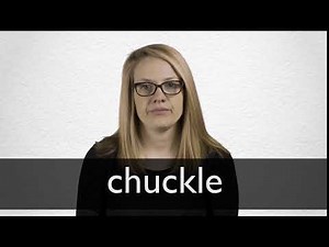 How to pronounce CHUCKLE in British English