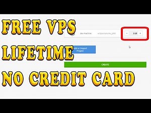 Get Your Own Free VPS With 3GB RAM Lifetime Without Credit Card