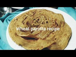 Wheat parotta recipe