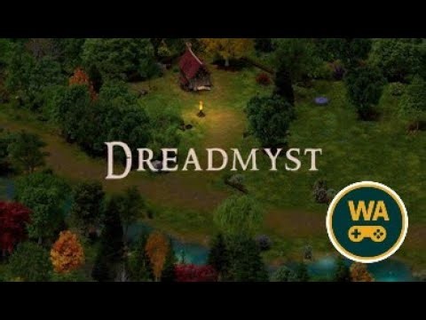 Dreadmyst | Testing Gameplay - Part 1 (No Commentary) 🧪⚔️