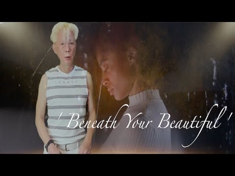 Beneath Your Beautiful (Labrinth) | Emotional Cover of #BeneathYourBeautiful Featuring LewisLuong