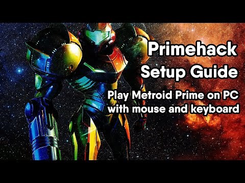 PrimeHack Installation and Configuration Guide (Play Metroid Prime Trilogy on your PC!)