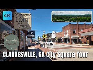 Street Scenes | Clarkesville, GA Walking Tour | Real City Sounds in 4K