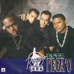 Proyecto Uno - Esta Pegao