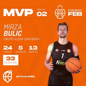 ⛹️ #PrimeraFEB | Un partido 🔝 para llevarse el MVP de la Jornada 2⃣ Mirza Bulic (Grupo Alega Cantabria) 👉 24 puntos, 13 rebotes y 3⃣3⃣ de VAL. 🔥 | Baloncesto España