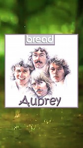 156K views · 5.2K reactions | Bread released the single "Aubrey" in 1973 from their 1972 album Guitar Man. The song was written and produced by David Gates, the band's frontman. | LoveSongs/HeartbreakSongs with lyrics by BEEME views | Facebook