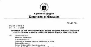 DepEd Order No. 4, s. 2014 : Adoption of the Modified School Forms (SFs) for Public Elementary and Secondary Schools Effective End of School Year 2013-2014