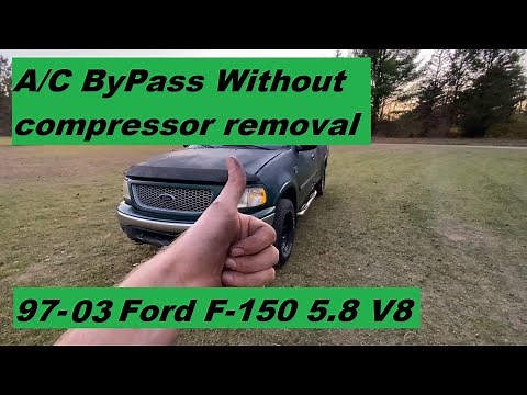 AC compressor bypass WITHOUT removing compressor Ford F-150 5.4L V8 97 98 99 00 01 02 03