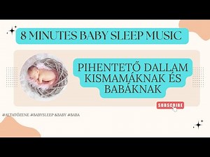 Nyugtató zene babáknak – Soothing Baby Lullaby for Sleep and Relaxation
