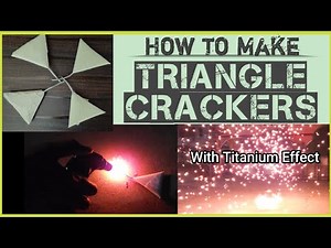 HOW TO MAKE A TRIANGLE CRACKERS with Ti EFFECT | Samosa Patakha | Mexican Philippines firecrackers