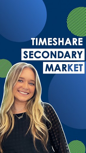 The timeshare secondary market provides a place for owners to sell...