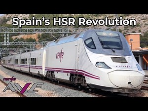 Spain’s High-Speed Revolution: The Story of the AVE