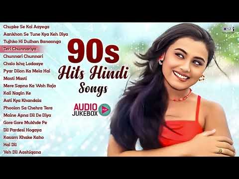90s Hits Hindi Songs | Hindi Gana | Old Hindi Songs | 90's Sadabahar Songs | 90s Filmi Songs