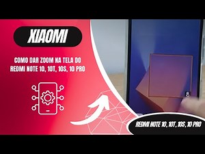 Como dar zoom na tela do Redmi Note 10, 10T, 10S, 10 Pro - Passo a Passo