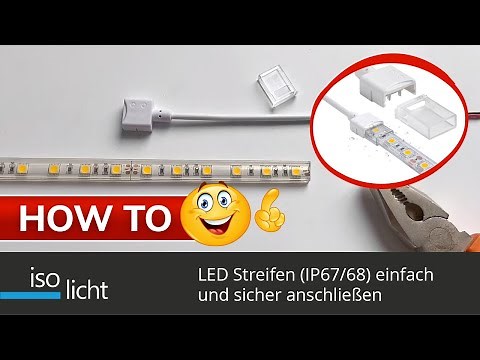 Anschluss für LED Streifen (IP67/IP68) - einfach und schnell | #led