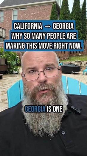 California to Georgia — Why So Many People Are Making This Move Right Now