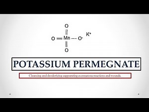 Potassium permanganate uses, antidote effects, mechanism, indications and ADR's ☠