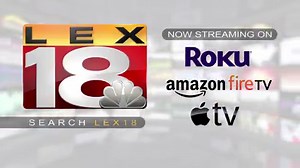 6.1K views · 38 reactions | Did you know you can watch LEX 18 on Roku, Amazon Fire TV & Apple TV? You can watch all of our newscasts live, local and national breaking news events & more! | LEX 18 | Facebook