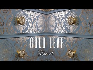 How To STENCIL GOLD LEAF / Tutorial
