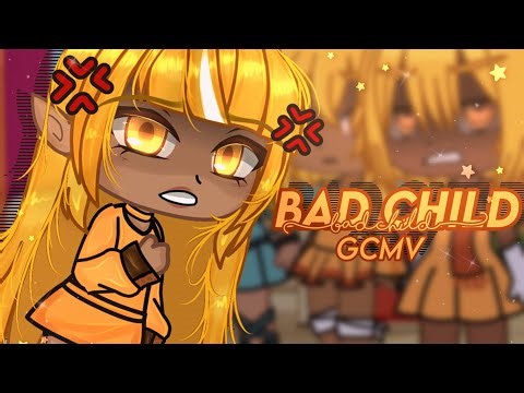 Bad Child | Gacha Club Music Video (Gcmv/gcmv)