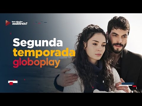 HERCAI: AMOR E VINGANÇA, 2ª TEMPORADA NO GLOBOPLAY: TUDO O QUE SABEMOS ATÉ AGORA
