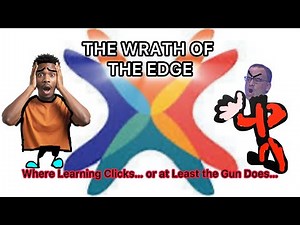 I Dare Say, Edgenuity Has me in a State of Utter Disbelief