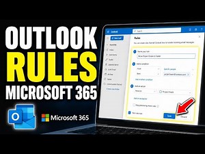How to setup Outlook rules for Microsoft 365 on Windows - Step By Step