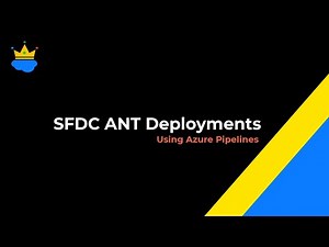 SFDC ANT Deployments using Azure Pipelines