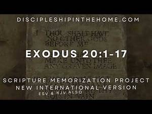 How to memorize the 10 Commandments: Exodus 20:1-17 (NIV)