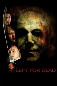 Left for Dead - Movie