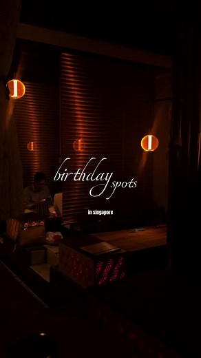 Affordable Birthday Dinner in Singapore - Best Places & Ideas