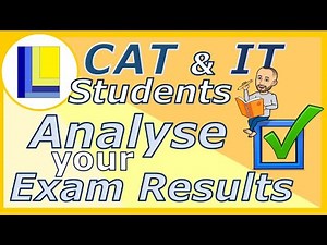 CAT and IT Students | Analyse your Exam Results