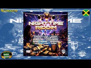 Night Time Riddim Mix 2026 (Full Mix) 🇯🇲 Chronic Law, Jahshii, Jquan, Quenga