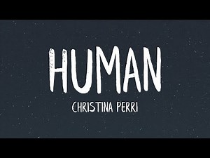( ) Christina Perri - Human (Lyrics) | 노래 가사