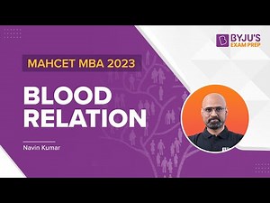 CET Blood Relations | Most Asked Question in CET MBA 2023 Exam | MAHCET 2023 Logical Reasoning