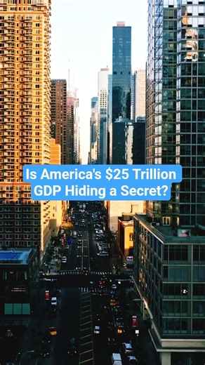 Is America's $25 Trillion GDP Hiding a Secret? #facts #motivation